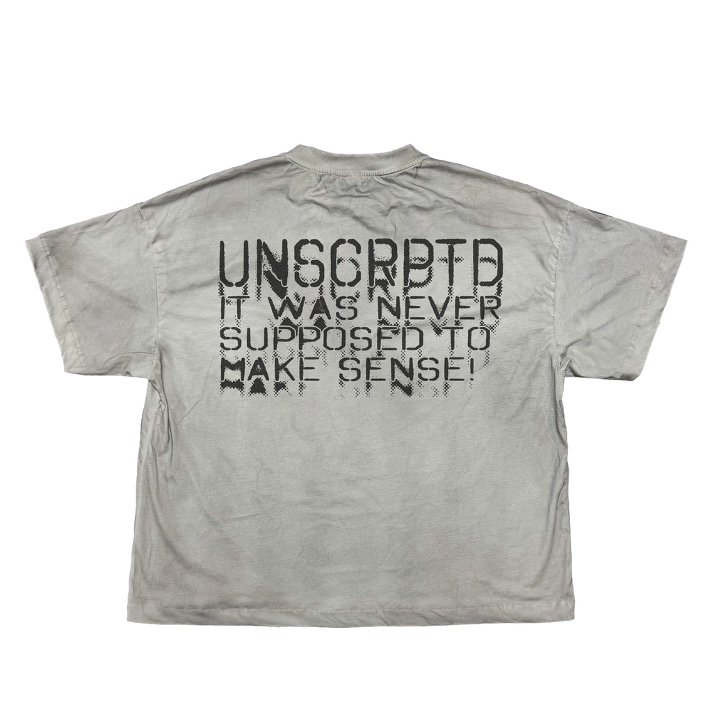 UNSCRPTD "Never Supposed To Make Sense" T-Shirt
